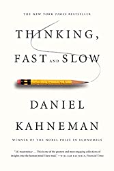 Thinking, Fast and Slow